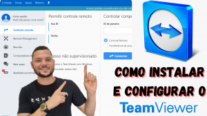 A forma mais FÁCIL de Instalar e Configurar o TeamViewer